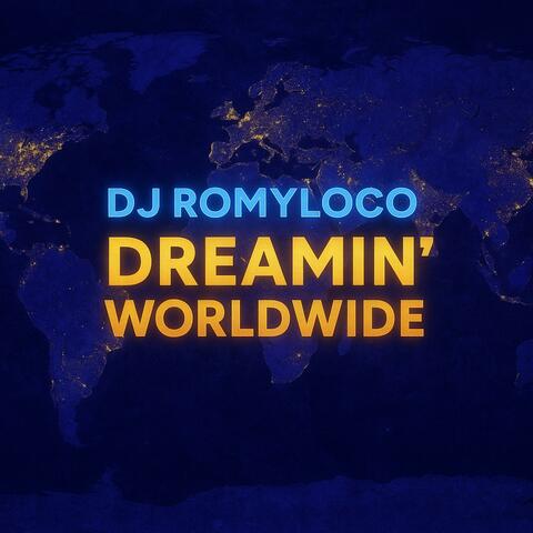 Dreamin' Worldwide album art