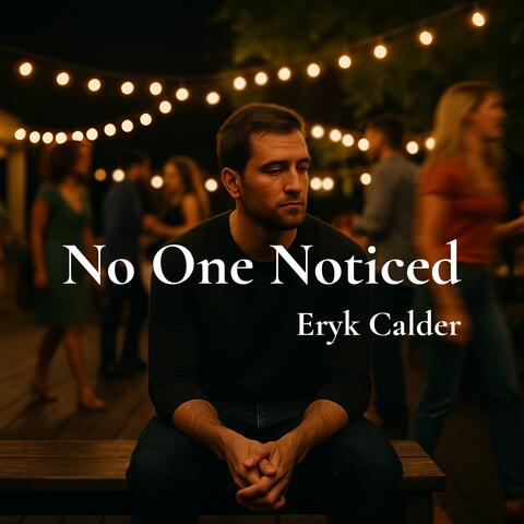 No One Noticed album art