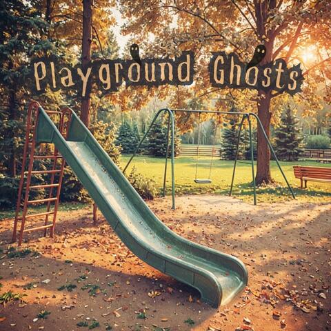 Playground Ghosts (Deluxe Edition) album art