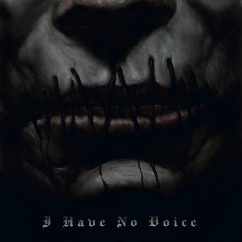 I Have No Voice album art