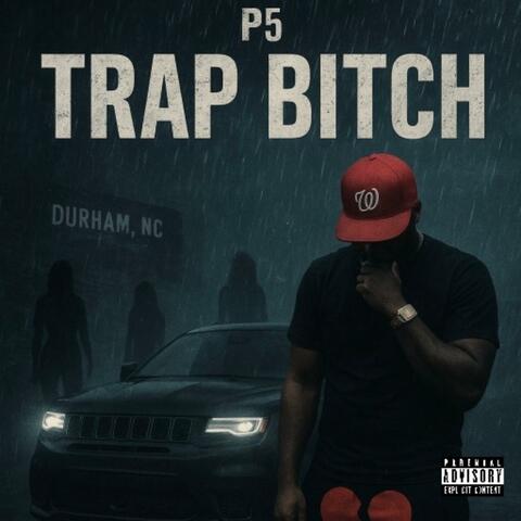 Trap Bitch album art