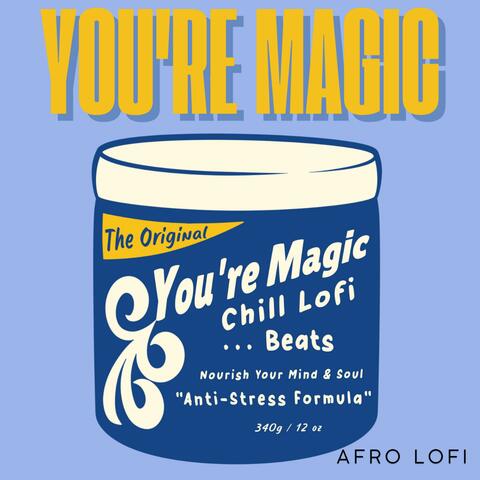 You're Magic album art
