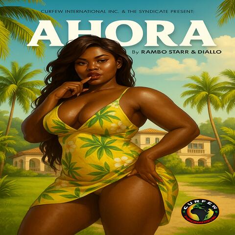 Ahora (feat. Rambo Starr & Diallo) album art