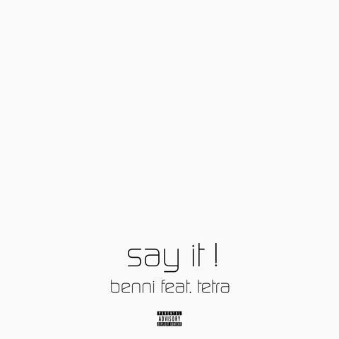 Say It! (feat. Tetra) album art