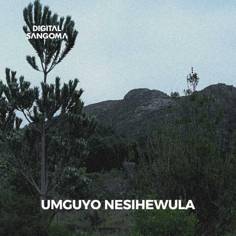 Umguyo Nesihewula album art