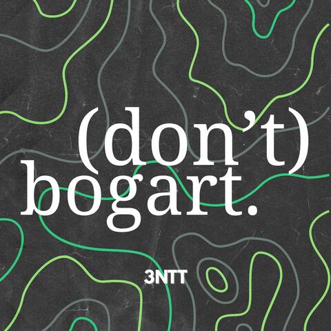 (don't) Bogart album art