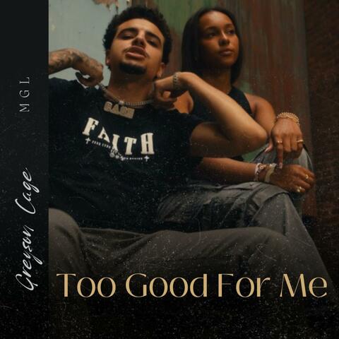 Too Good For Me album art