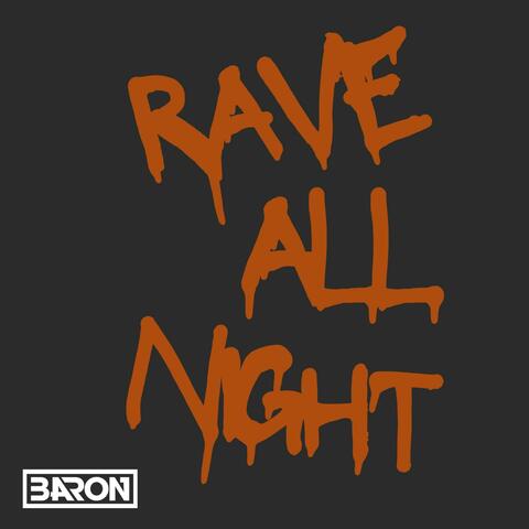 Rave All Night album art