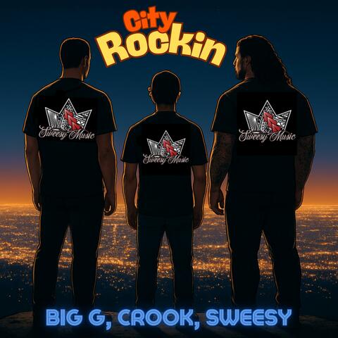 City Rockin (feat. Big G & Crook) album art