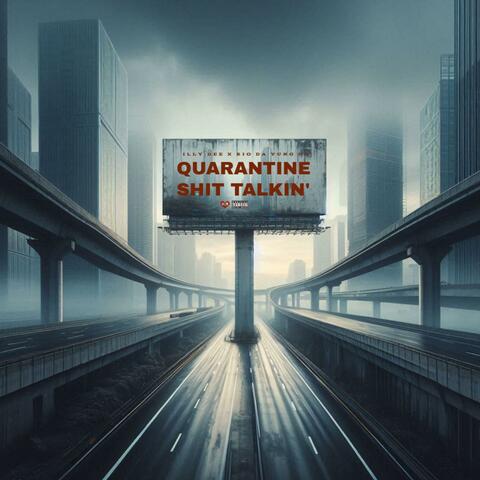 Quarantine Shit Talkin' album art