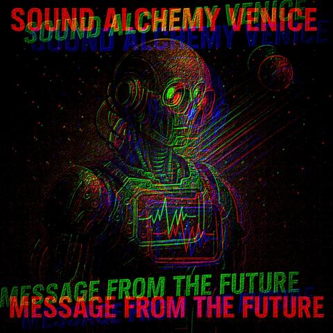 MESSAGE FROM THE FUTURE album art