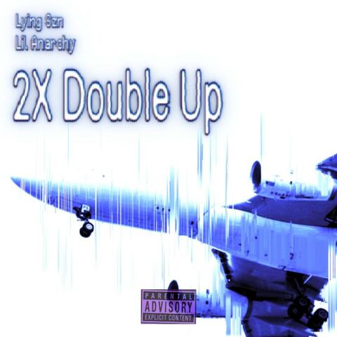 Double Up (feat. Lil Anarchy) album art