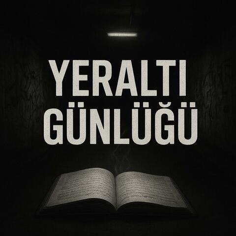 Yeraltı Günlüğü album art