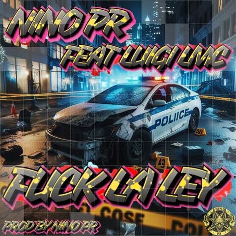 Fuck La Ley (feat. Luigi LMC) album art