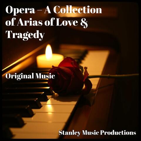 Opera – A Collection of Arias of Love & Tragedy album art