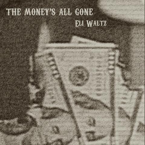 The Money's All Gone album art