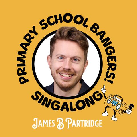 Primary School Bangers (Piano Only Singalong Version) album art