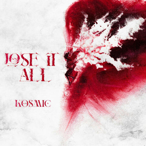 Lose It All album art