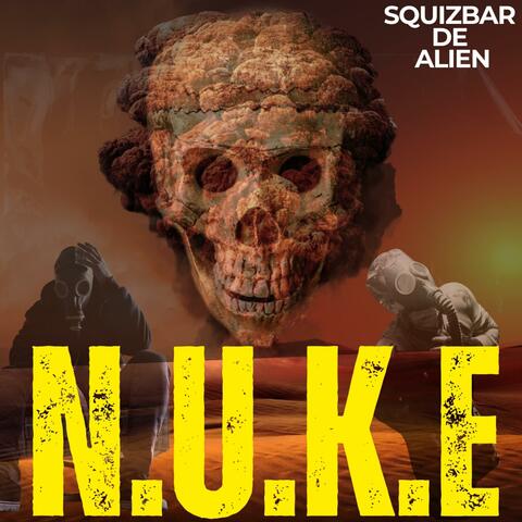 N.U.K.E (Single Version) album art