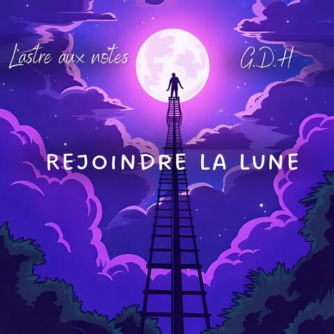 Rejoindre la lune (feat. G.D.H) album art