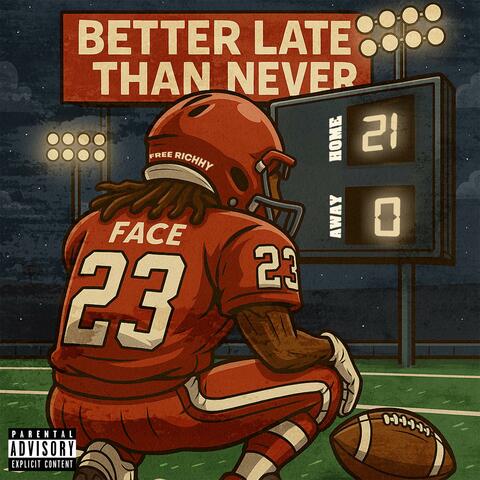 Better Late Than Never album art