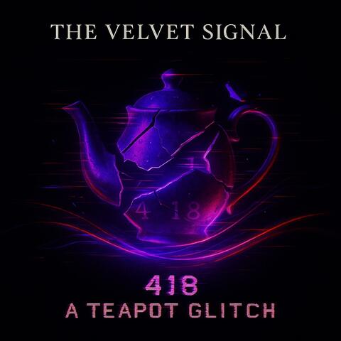 418 A Teapot Glitch album art