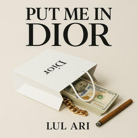 Put Me In Dior (Radio Edit) album art