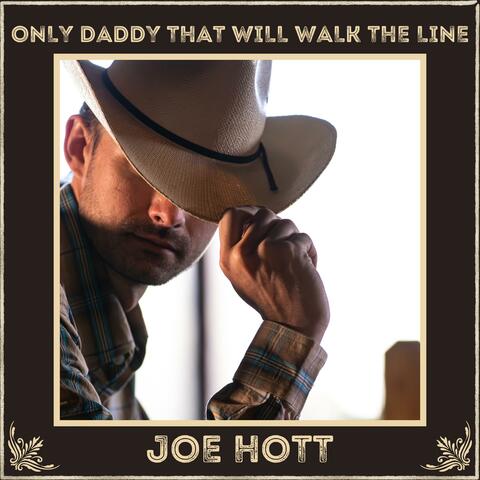 Only Daddy That Will Walk The Line album art