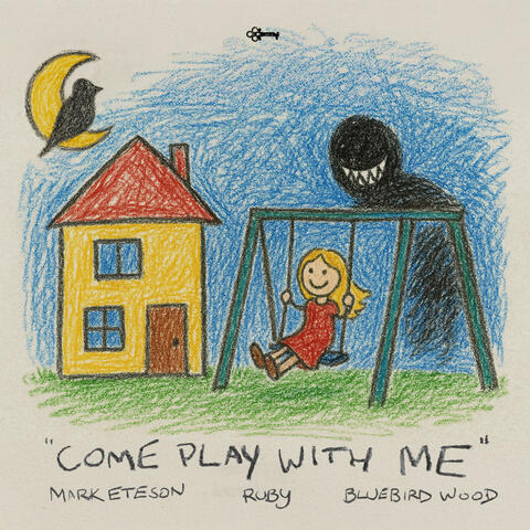 Come Play with Me (feat Bluebird Wood & Ruby) album art