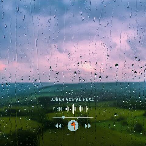 When You're Here album art