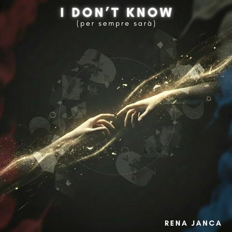 I don't know (per sempre sarà) album art