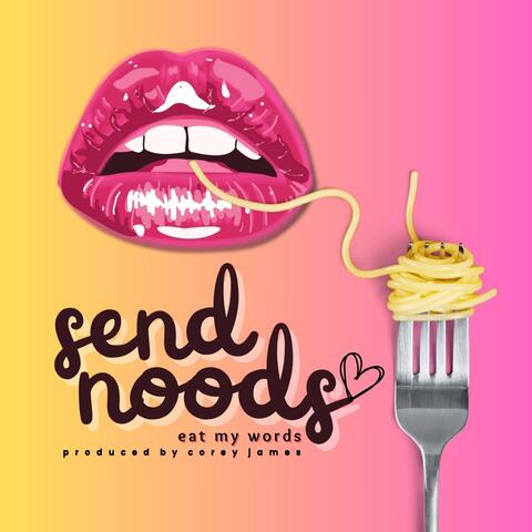 Send Noods album art