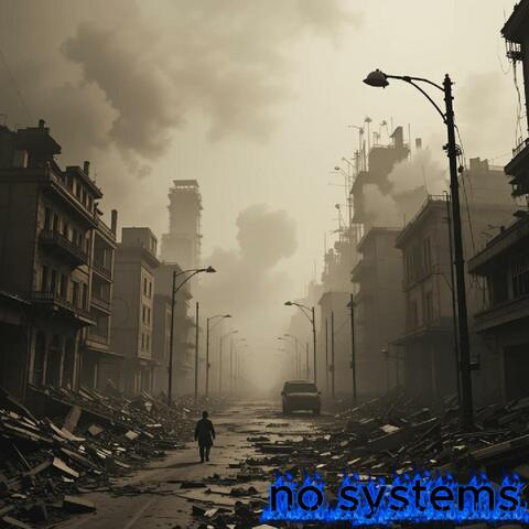 NO SYSTEMS album art