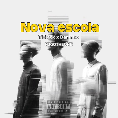 Nova escola (feat. DAMM X & N3GOTHEONE) album art