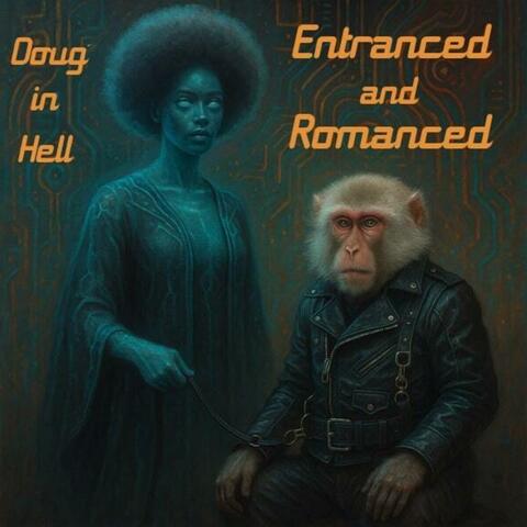 Entranced and Romanced album art