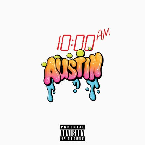 10AM In Austin album art
