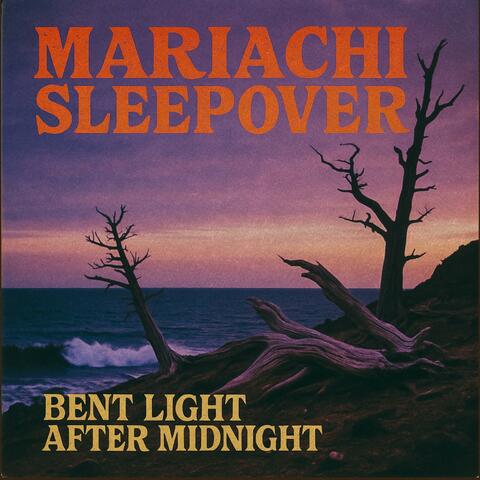 Bent Light After Midnight album art
