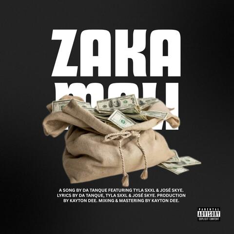 Zaka / Mali (feat. José Skye, Tyla Sxxl & Kayton Dee) album art