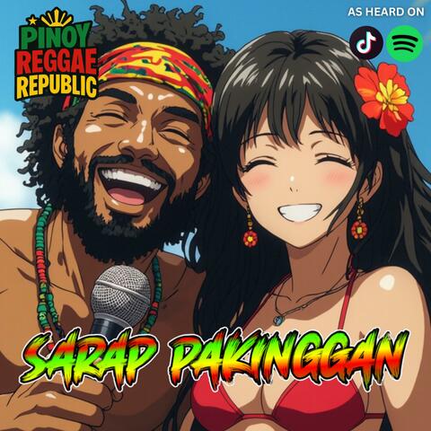 Sarap Pakinggan! (Pinoy Reggae Collection) album art