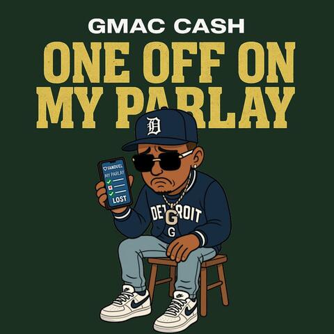 One Off On My Parlay album art