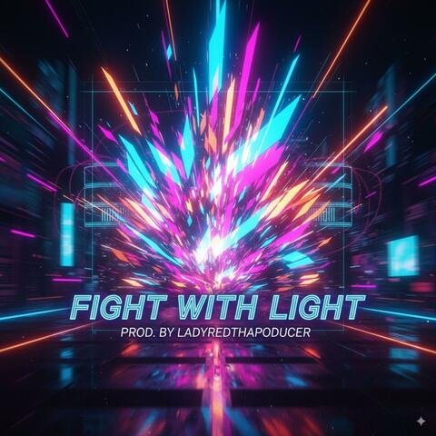 Fight With Light album art