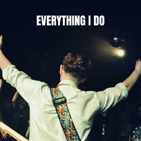 Everything I Do album art