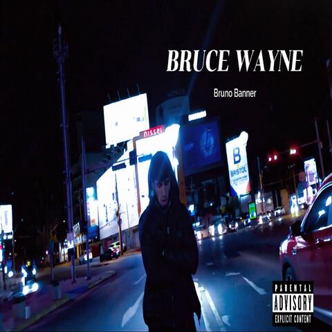 BRUCE WAYNE album art