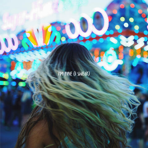 I'm Fine (I swear) album art