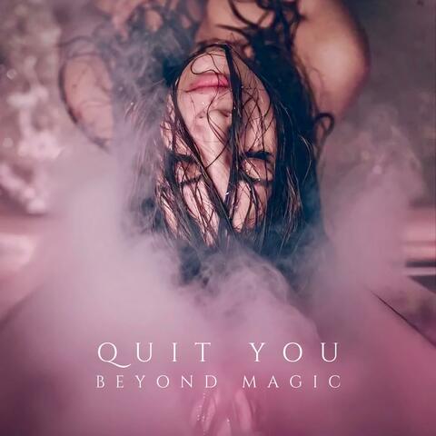 Quit You album art