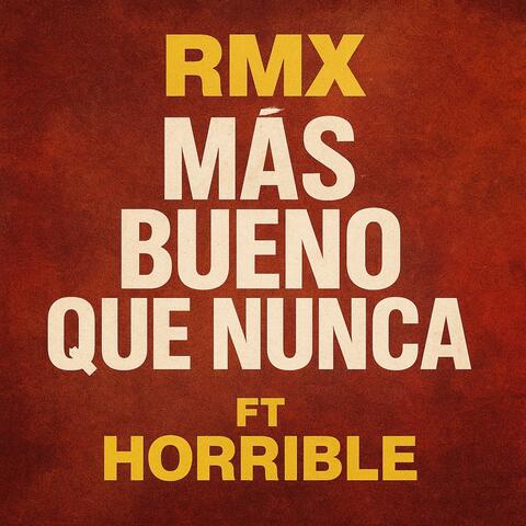 RMX DE MAS BUENO QUE NUNCA album art