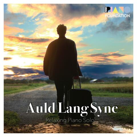 Auld Lang Syne (Relaxing Solo Piano) album art
