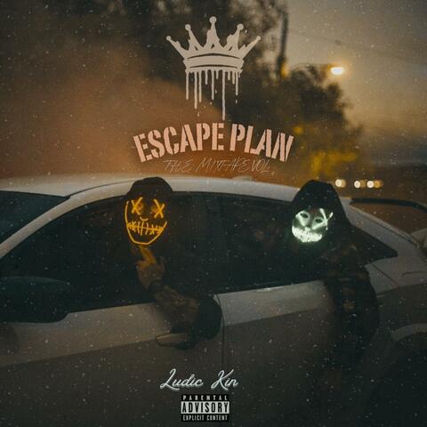 Escape Plan The Mixtape vol.1 album art