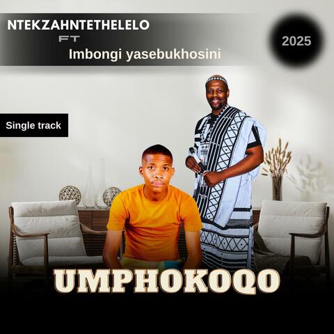Umphokoqo (feat. Imbongi Yasebukhosini ) album art