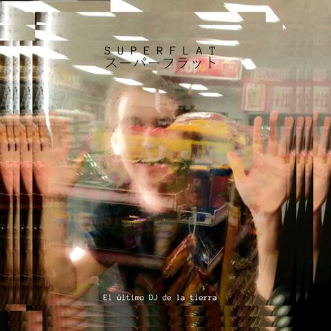 El último DJ de la tierra album art